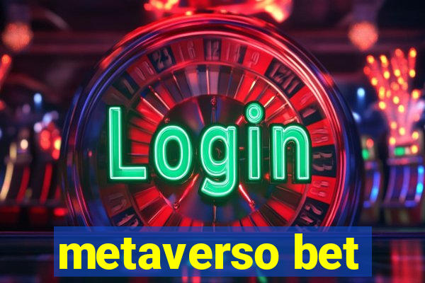 metaverso bet